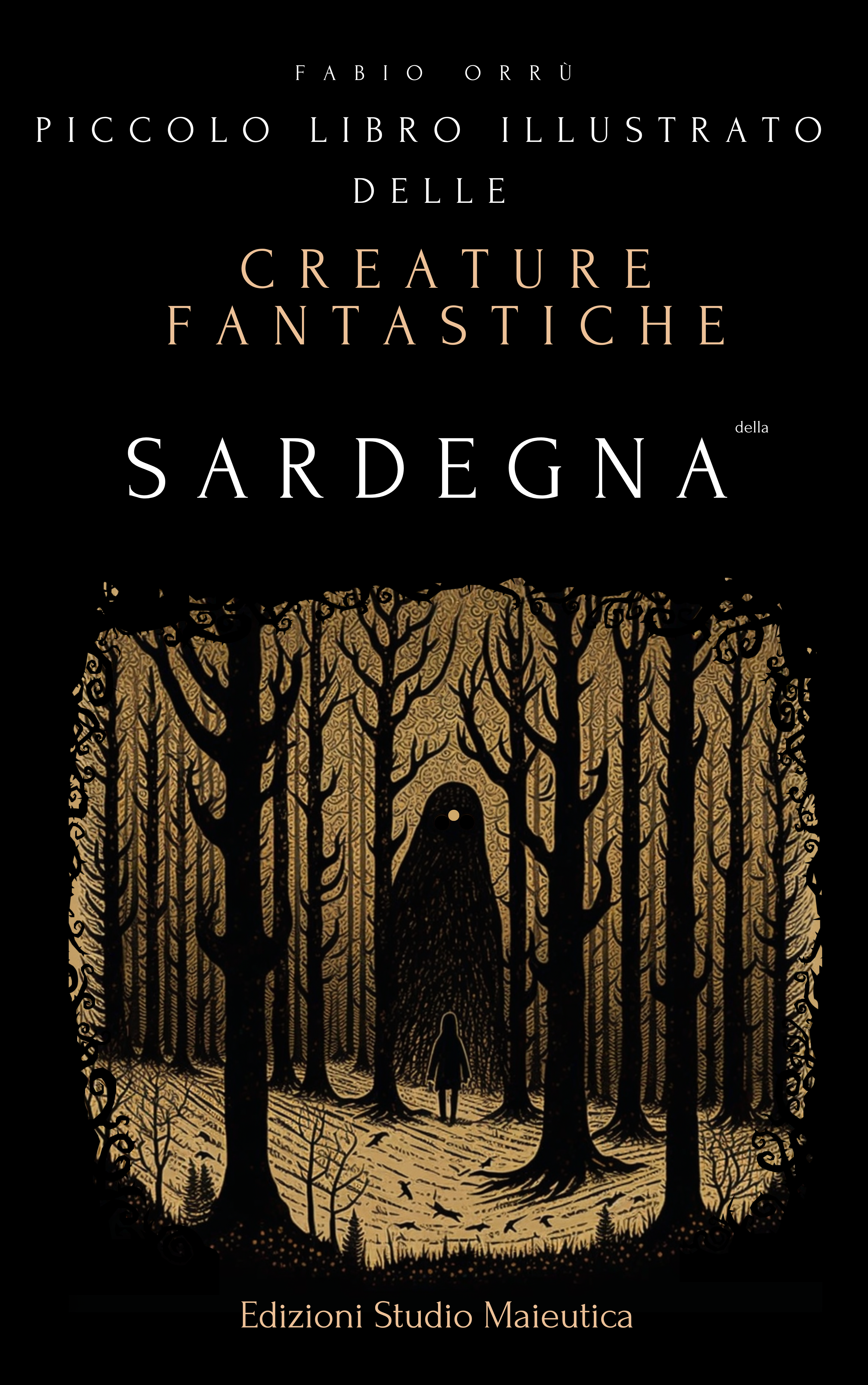 Copertina di Piccolo libro illustrato delle creature fantastiche della Sardegna, edizione Italiano